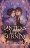 A Lantern Left Burning