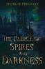 The Palace of Spires and Darkness