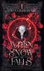 When Snow Falls