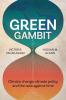 Green Gambit