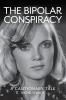 THE BIPOLAR CONSPIRACY