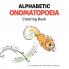 Alphabetic Onomatopoeia Coloring Book