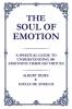 The Soul of Emotion
