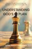 Understanding God's Plan
