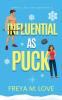 Influential as Puck