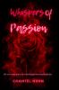 Whispers Of Passion