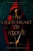 The Light Heart of Stone