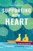 Supporting with Heart