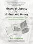 Financial Literacy to Understand Money