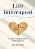 Life Interrupted