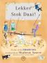 Lekker Stok Daai!
