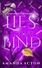 Lies that Bind
