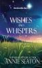 Wishes and Whispers