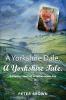 A Yorkshire Dale. A Yorkshire Tale
