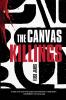 The Canvas Killings