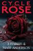 Cycle of a Rose