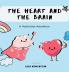 The Heart And The Brain