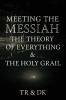 Meeting the Messiah