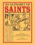 An Alphabet of Saints