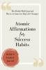 Atomic Affirmations For Success Habits