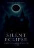 Silent Eclipse