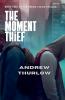 The Moment Thief