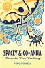 Spacey & Go-Anna