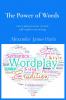 The Power of Words