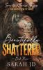 Beautifully Shattered (DELUXE EDITION)