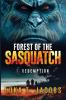 Forest of the Sasquatch IV