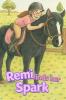 Remi finds her Spark