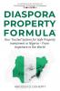 DIASPORA PROPERTY FORMULA