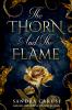 The Thorn and the Flame