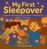 My First Sleepover