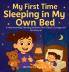 My First Time Sleeping in My Own Bed