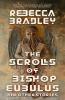 The Scrolls of Bishop Eubulus and Other Stories