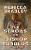 The Scrolls of Bishop Eubulus and Other Stories