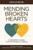 Mending Broken Hearts