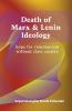 Death of Marx & Lenin Ideology