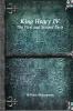 King Henry IV The First and Second Parts