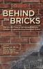 Behind the Bricks