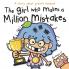 The Girl Who Makes A Million Mistakes