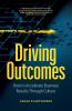 Driving Outcomes