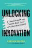 Unlocking Innovation