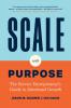 Scale with Purpose