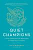 Quiet Champions