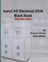 AutoCAD Electrical 2026 Black Book