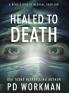 Healed to Death