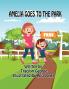 Amelia Goes to the Park