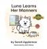 Luna Learns Her Manners